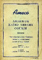 Amateur Radio Theory Course, Ameco, 1963
