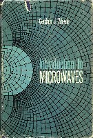 Introduction to Microwaves, Prentice-Hall, 1963
