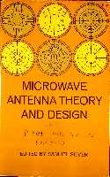 Microwave Antenna Theory and Design, Samuel Silver, Dover 1965